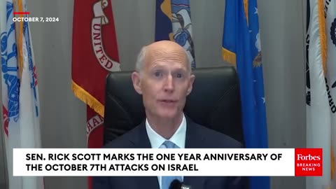 'We Will Never Forget'- Rick Scott Marks The Anniversary Of The October 7th Attack On Israel