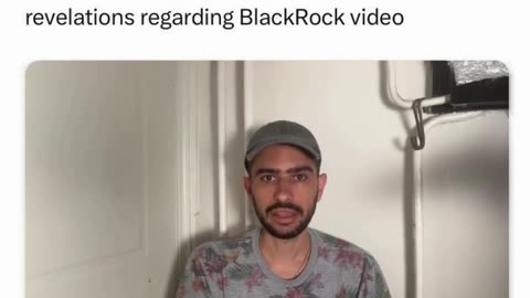 Employee Exposes O'Keefes Revelations Regarding BlackRock Video