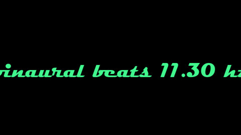 binaural beats 11.30hz BinauralHeadspace BackgroundMusic AudioSphereTranquilTunes