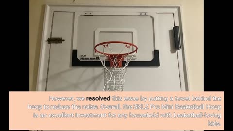 See Comments: SKLZ Pro Mini Basketball Hoop