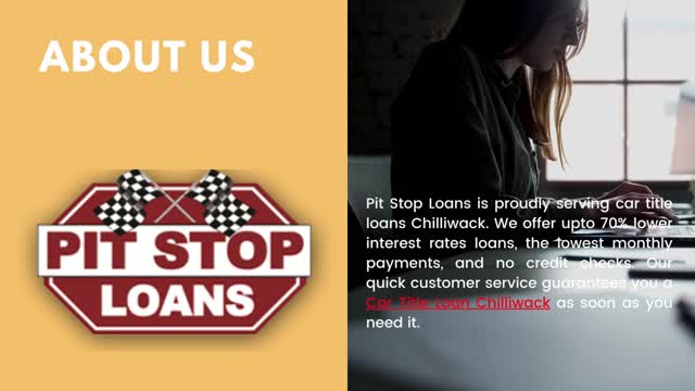 Car Title Loans Chilliwack - Pit Stop Loans