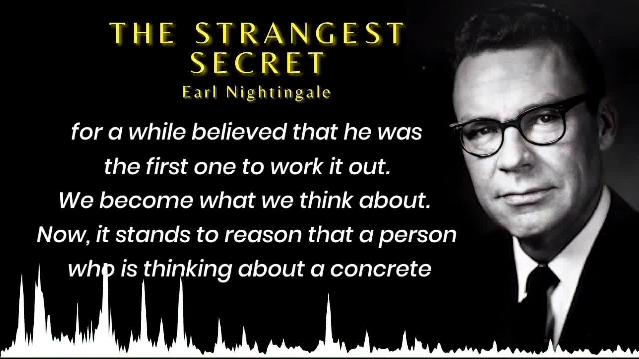 The Strangest Secret in the World by Earl Nightingale