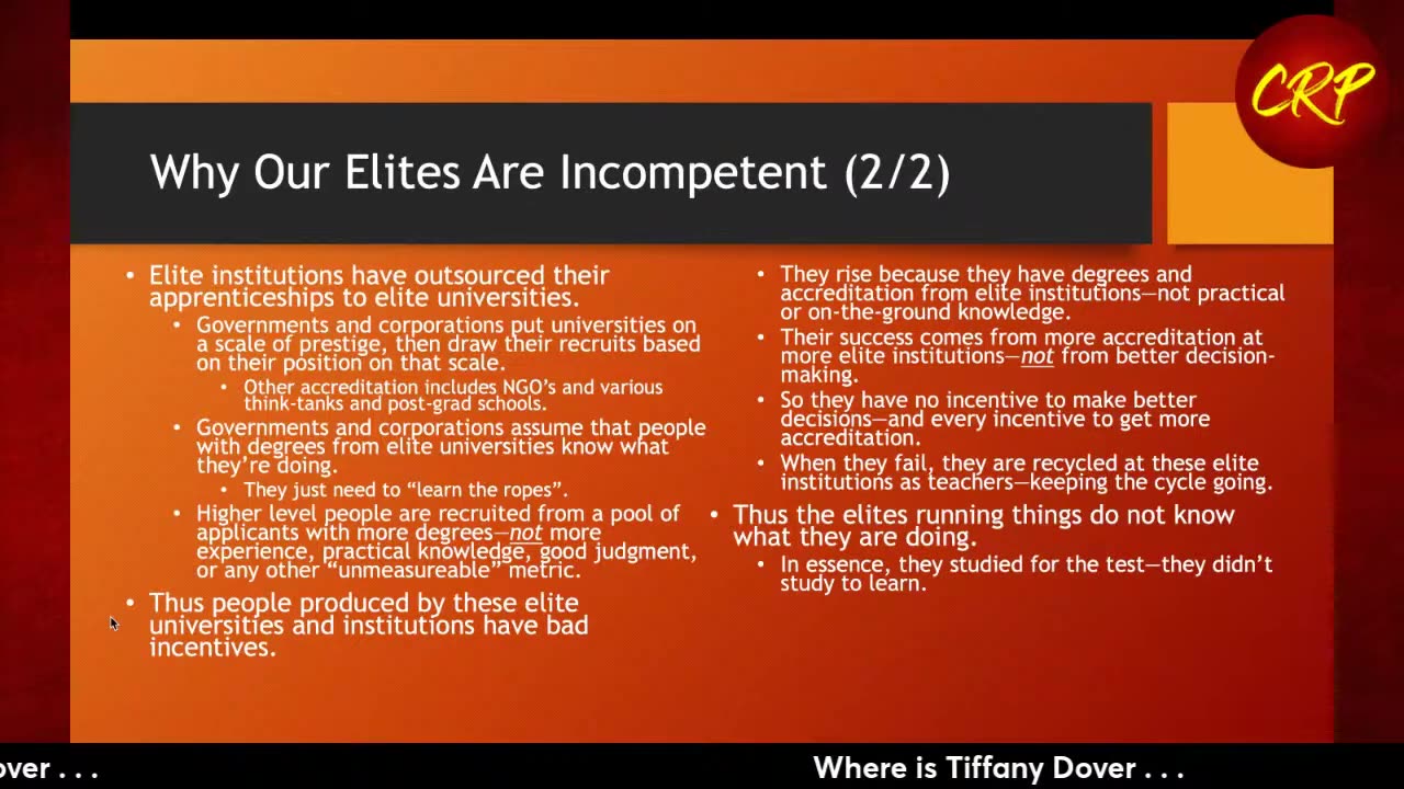 Weekly Webinar #97: Why Our Elites Are Incompetent