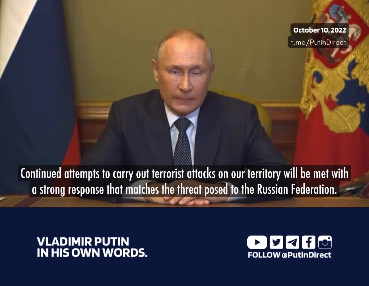 Putin: This morning, Russia launched massive missile strikes from the air, sea, and land against Ukrainian energy, military command, and communications facilities.