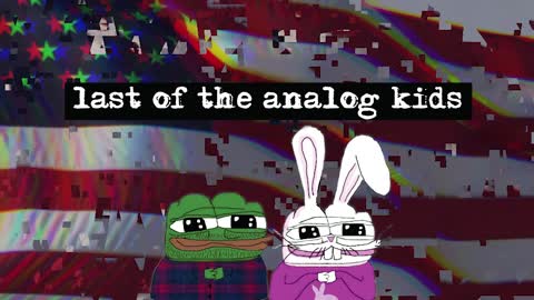 Last of the Analog kids EP 15