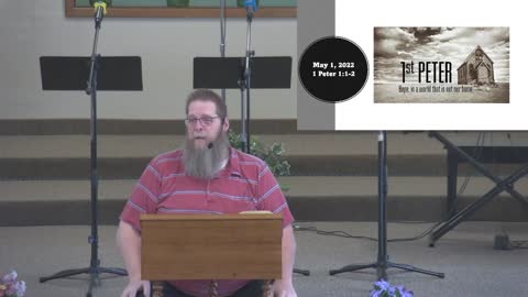 Sunday Sermon at Moose Creek Baptist Church 5-01-2022