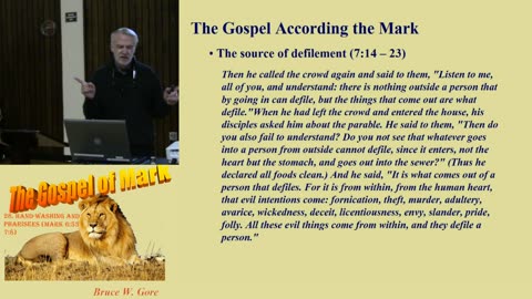 29. The Source of Defilement (Mark 7:9 - 23)