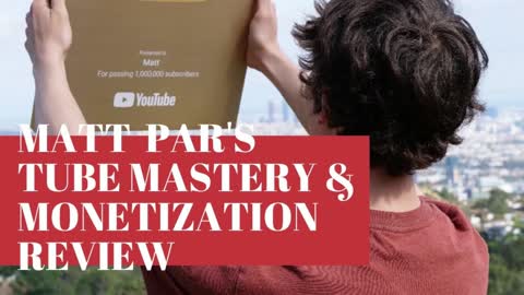 Matt Par YouTube Mastery