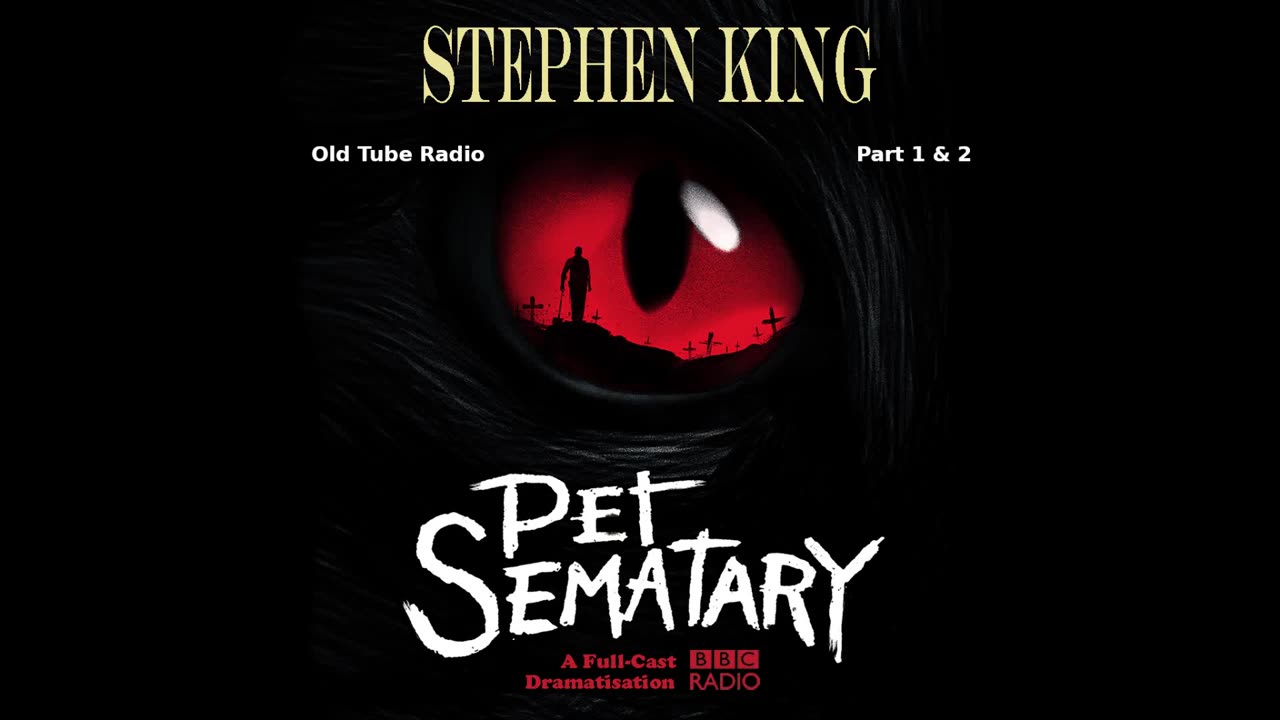 Stephen King: Pet Sematary Part 1 & 2