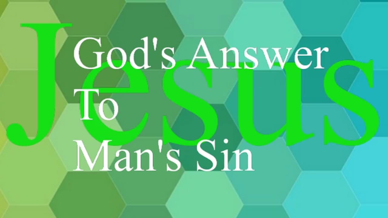 Jesus, God's Answer To Man's Sin | Pastor Robby Dickerson