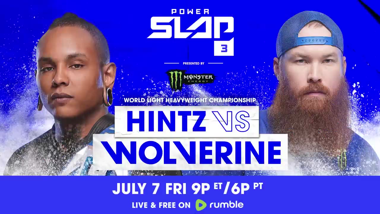 Watch Hintz vs Wolverine - The Biggest and Baddest | Power Slap 3 #UFC #Slapfight