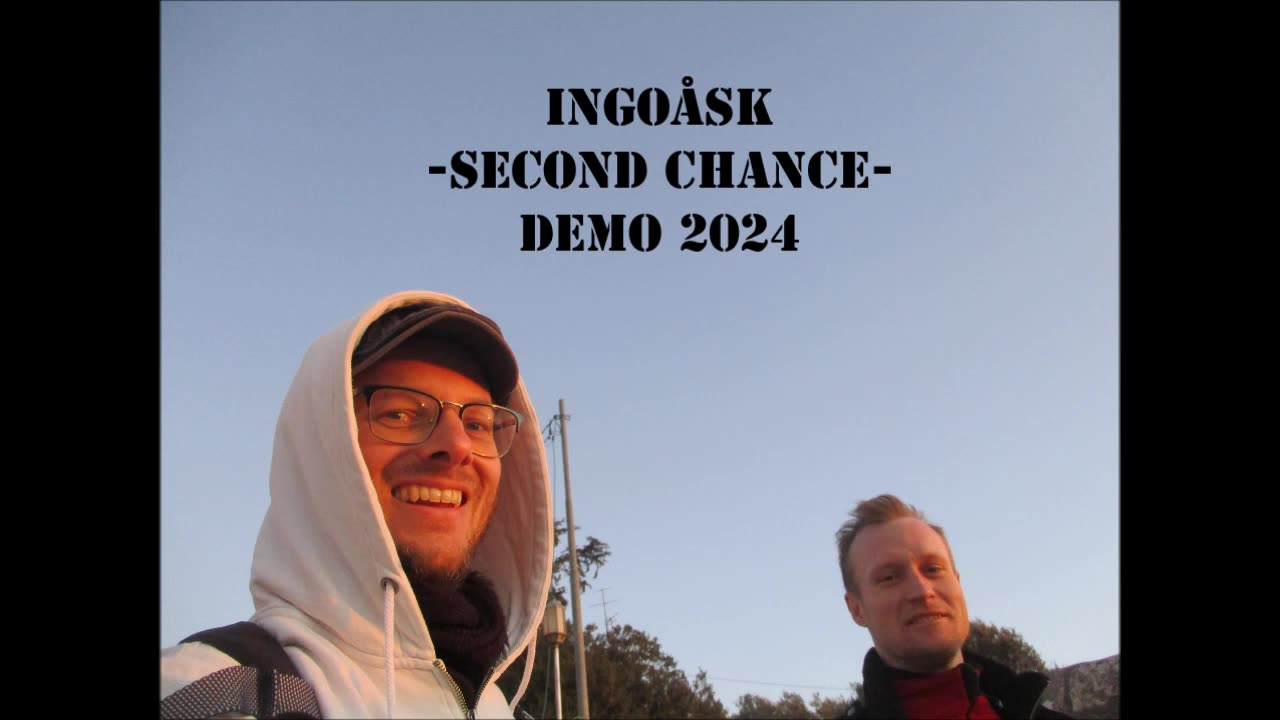 Ingoåsk - Second Chance - demo 2024 (work in progress)