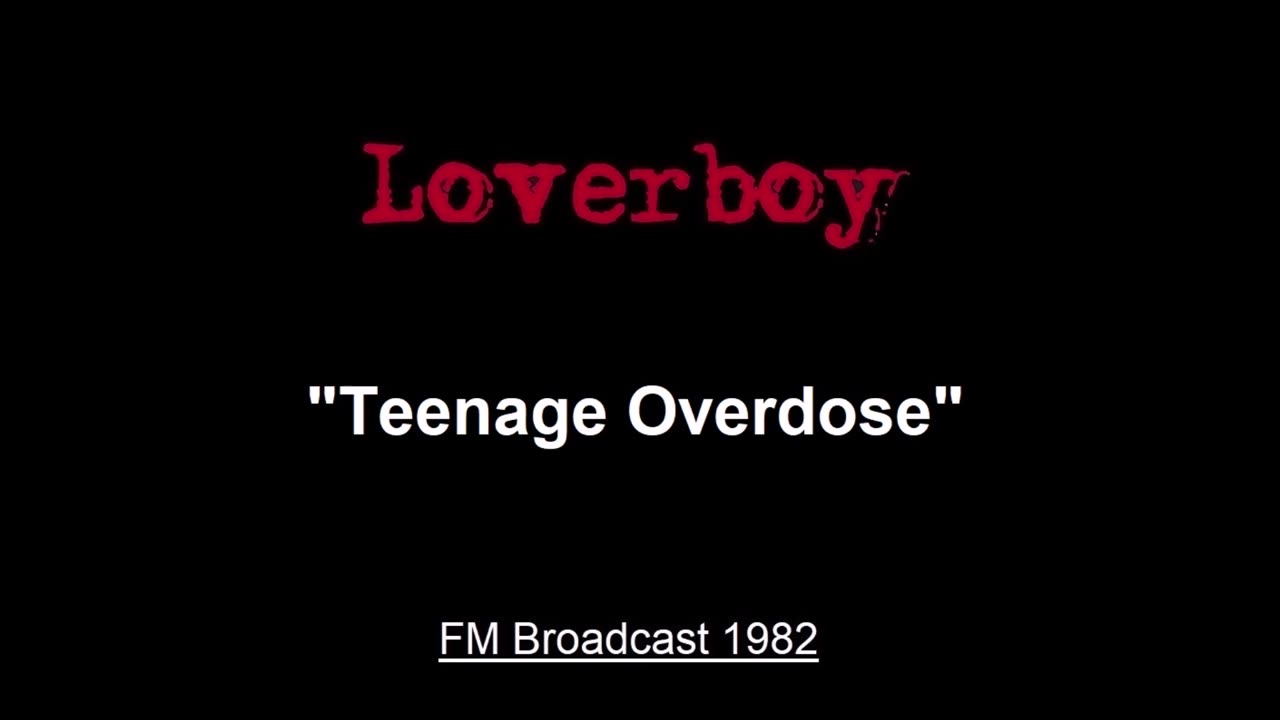 Loverboy - Teenage Overdose (Live in Lincoln, Nebraska 1982) FM Broadcast