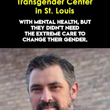 Investigating the STL Pediatric Transgender Center with Rep. Ben Baker