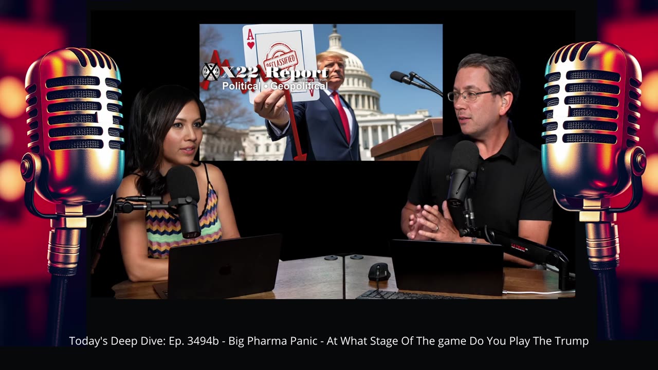 Deep Dive: Ep. 3494b - Big Pharma Panic - At What Stage Of The game Do You Play The Trump