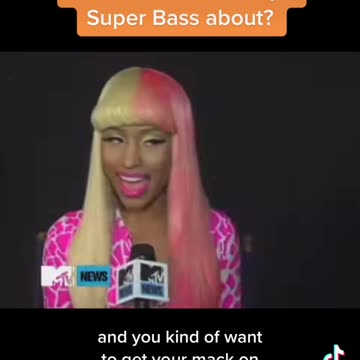 what was Nicki Minaj’s Super Bass about?