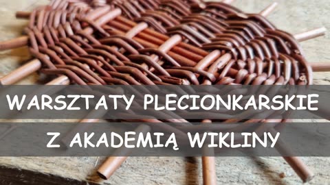 Warsztaty plecionkarskie - Jak wykonać dno do koszyczka owalnego.