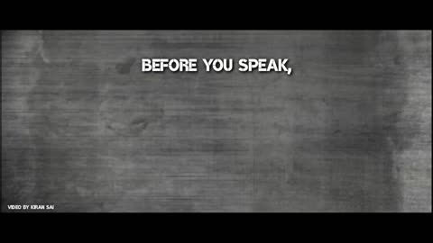 Before you speak