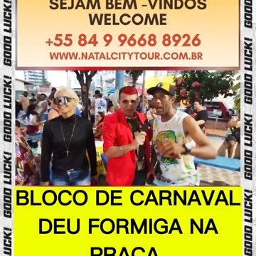 BLOCO DE CARNAVAL DEU FORMIGA NA PRAÇA - Parte 02