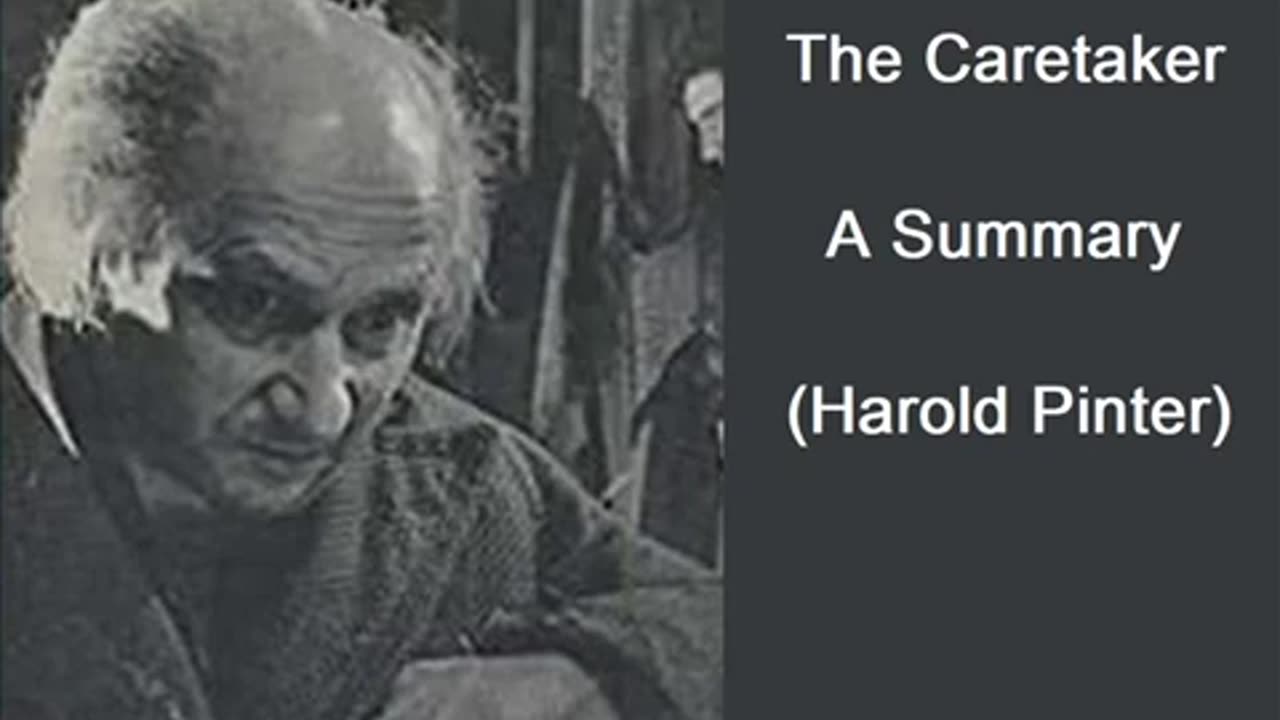 Summary: The Caretaker (Harold Pinter)