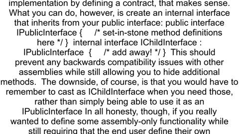 Is there any way to create a public NET interface which can39t be implemented outside of it39s asse