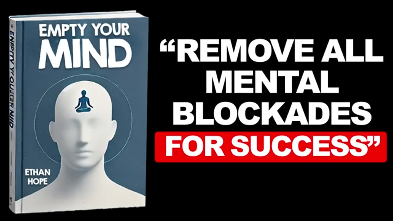Zero Mind - Remove All Mental Blockades For Success (Audiobook)