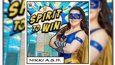(2021) Nikki A.S.H. Official WWE Theme Song - Spirit To Win (HQ+HD)