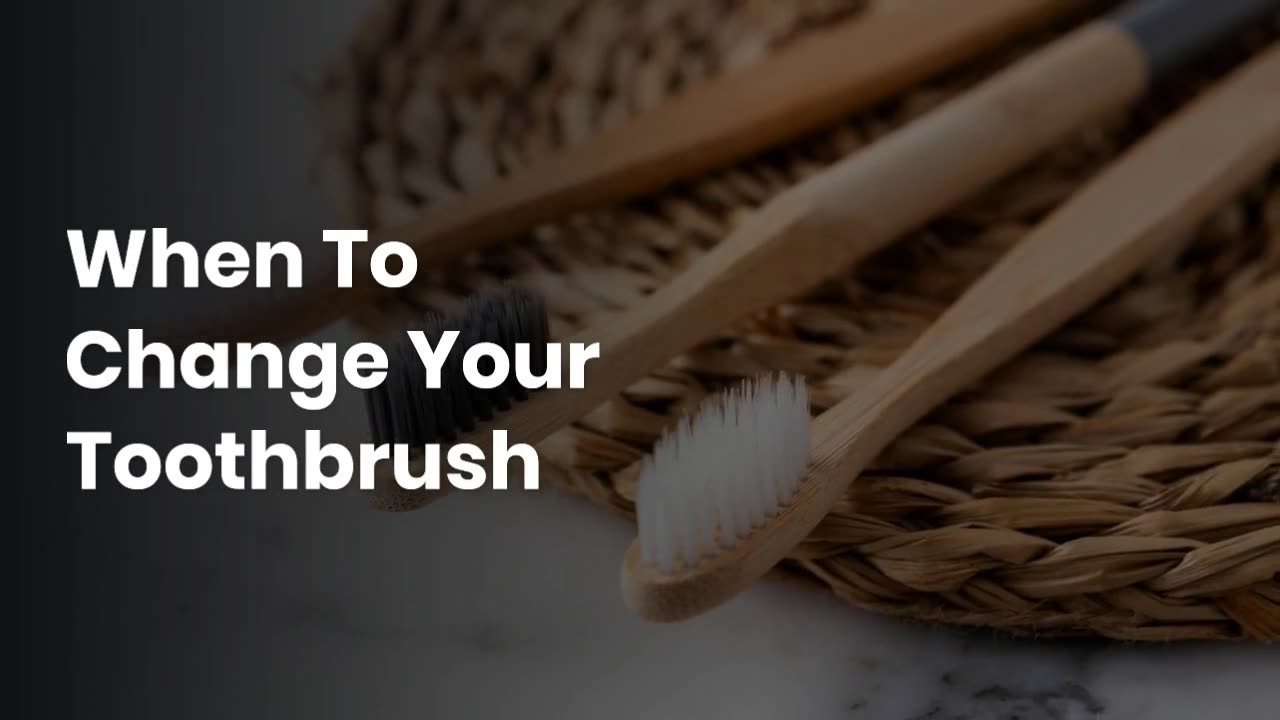 How Often Should I Replace My Toothbrush?