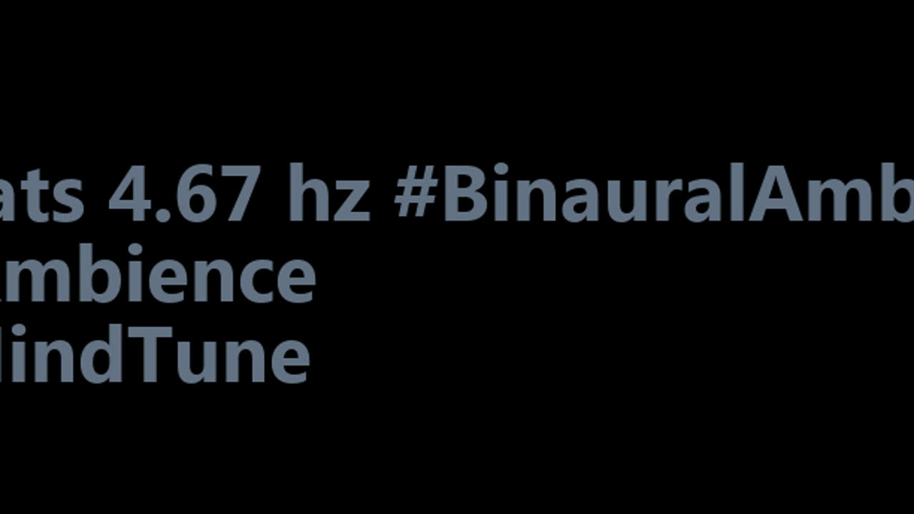 binaural_beats_4.67hz_ZenBinauralVibes BinauralSoothingSounds BinauralBeats