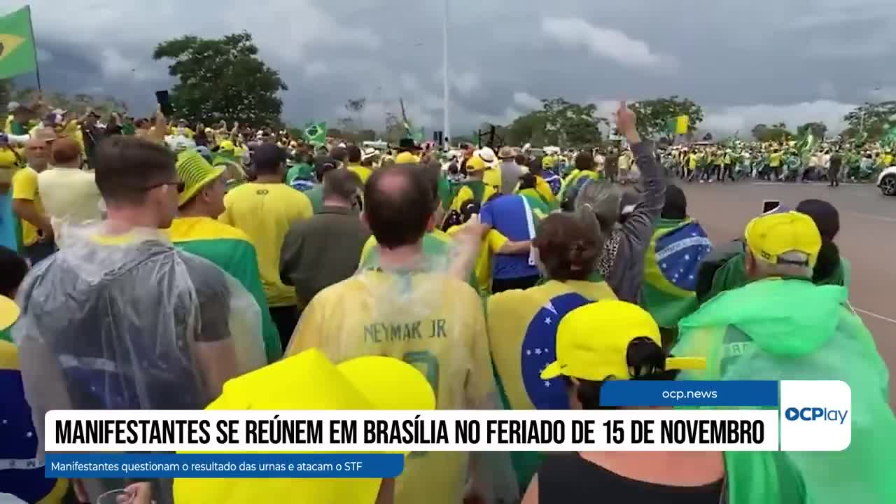 Manifestantes se reúnem em Brasília no feriado de 15 de novembro