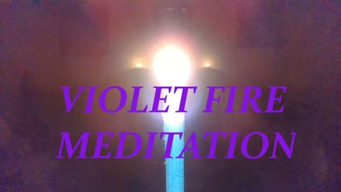 Violet Fire Meditation - Spiritual Cleansing - Shaking off Negative Vibes