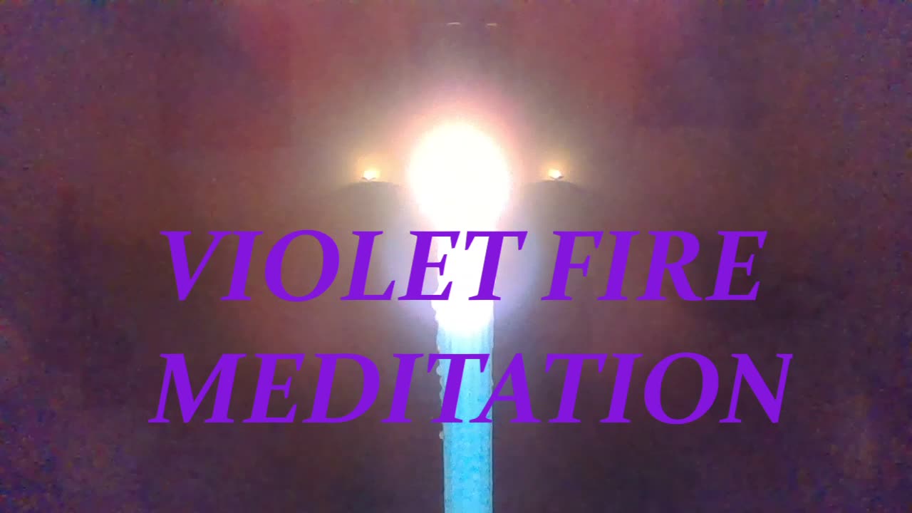 Violet Fire Meditation - Spiritual Cleansing - Shaking off Negative Vibes