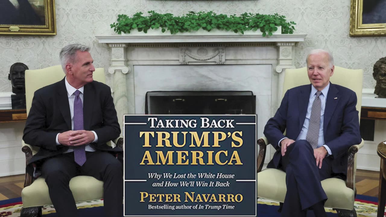 Peter Navarro | Taking Back Trump's America | The Biden-McCarthy Memorial Weekend Surrender Institutionalizes Stagflation