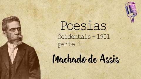 Poesias Ocidentais - Machado de Assis - parte 1