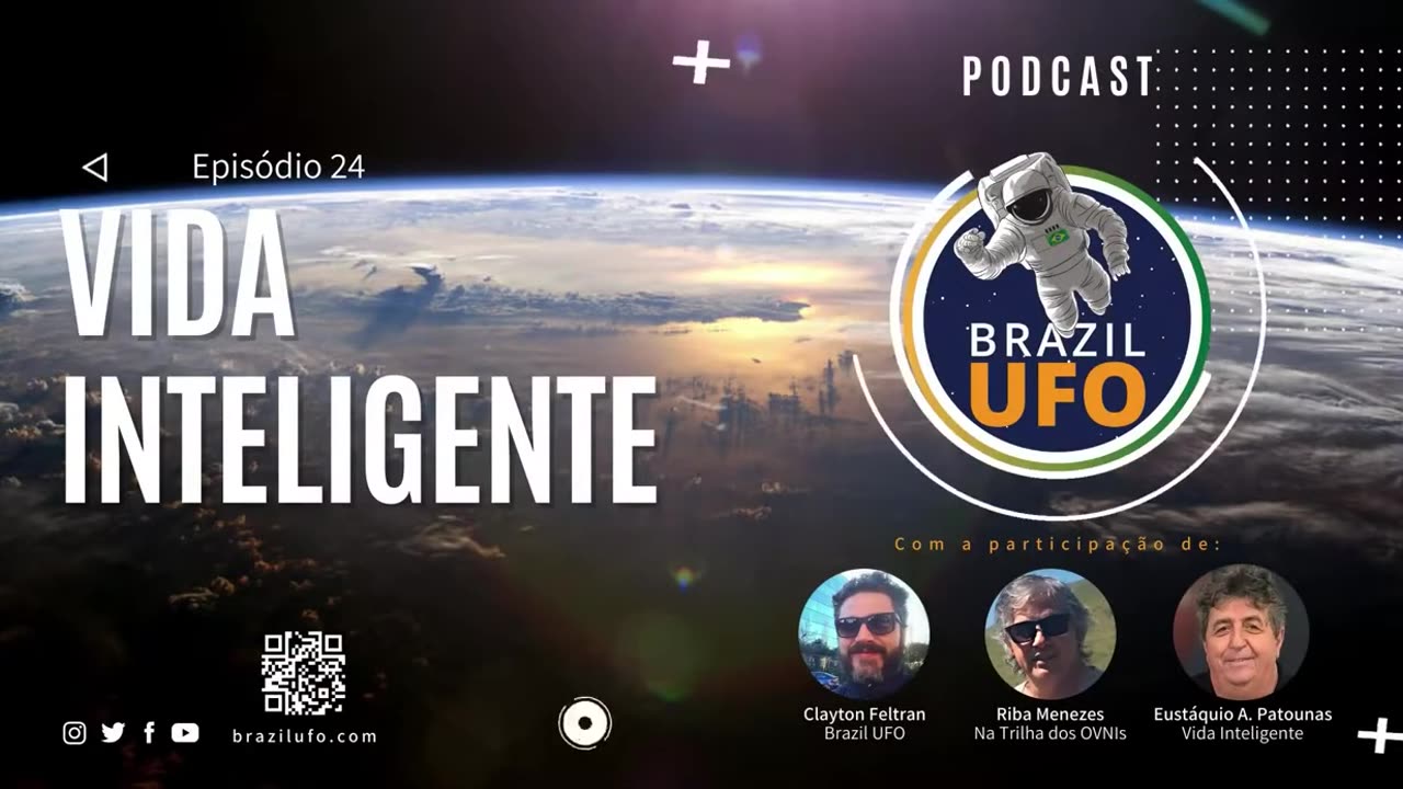 E24 Brazil UFO - Ep 024 - Vida Inteligente