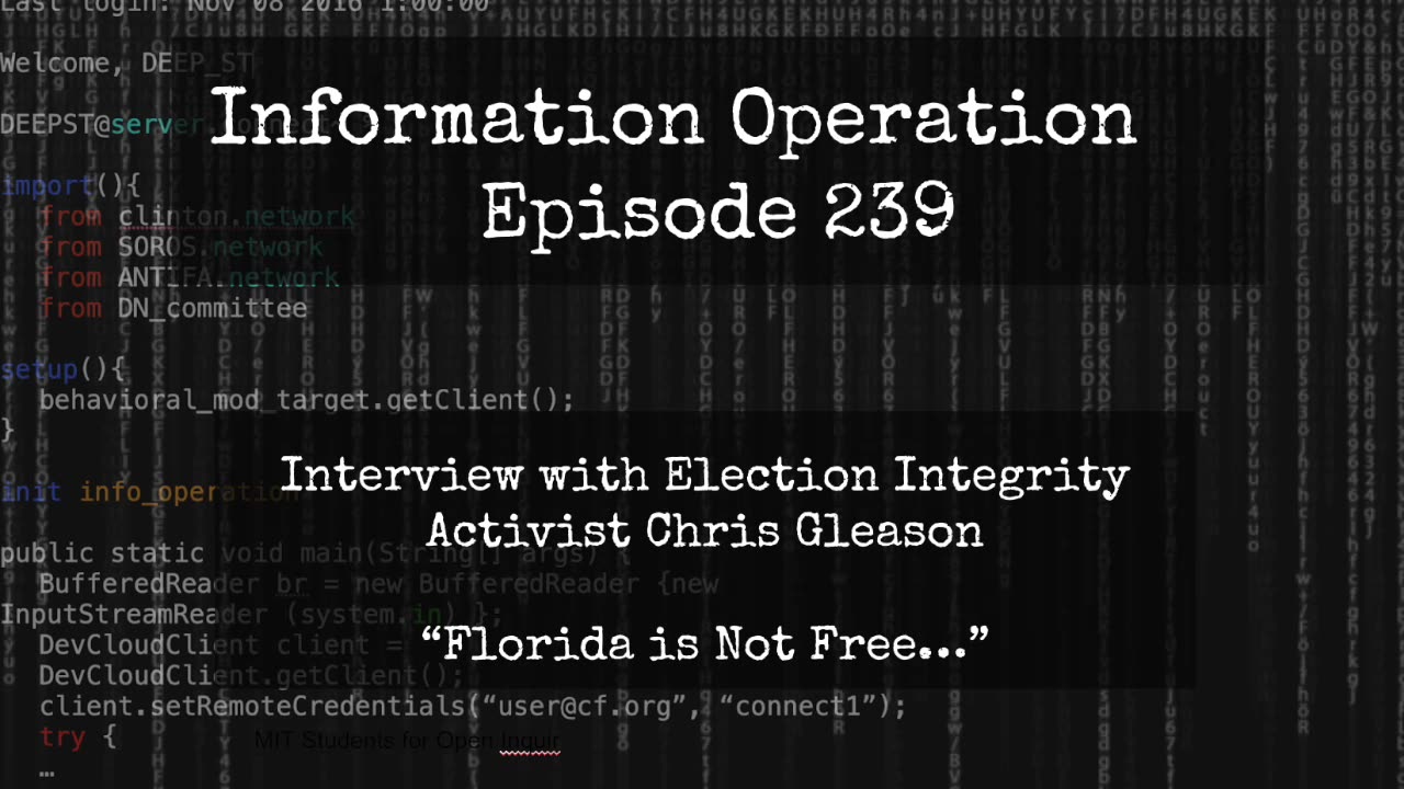 IO Episode 239 - Election Activist Chris Gleason - Florida is NOT FREE! 5/13/24