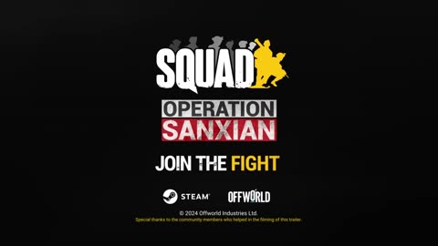 Operation Sanxian Trailer Squad