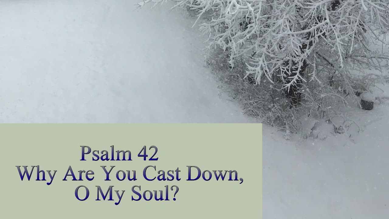 Psalm 42 - ESV Audio