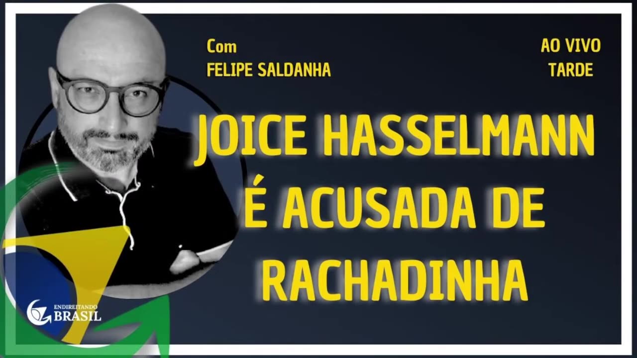 JOICE HASSELMANN É ACUSADA DE RACHADINHA - By Saldanha - Endireitando Brasil