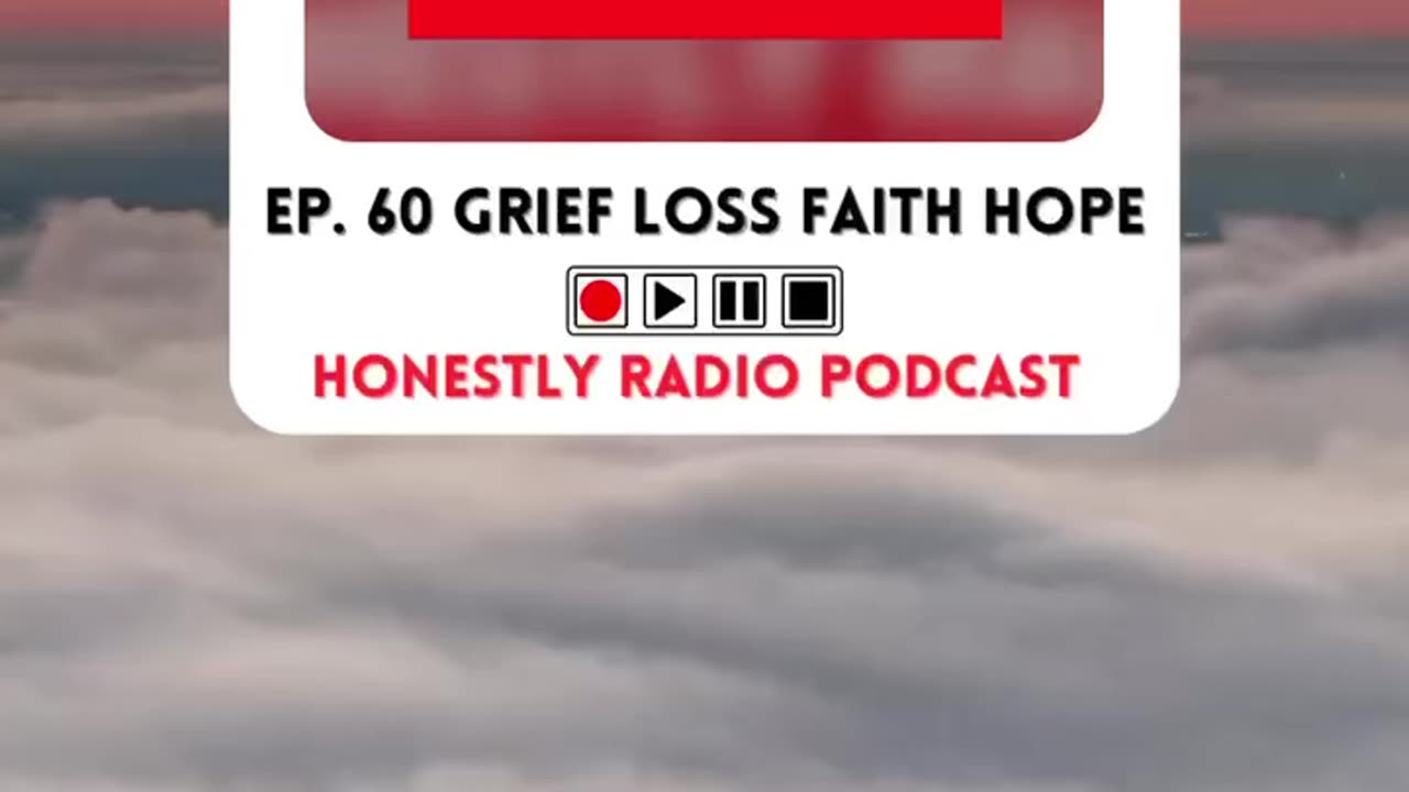 It's hard to say goodbye to a child. God can redeem and restore a family. | Honestly Radio Podcast