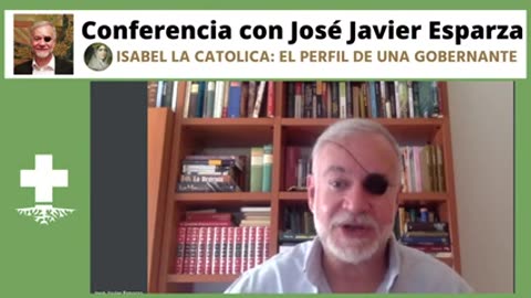 «Isabel la Católica el perfil de una Gobernante». Conferencia de José Javier Esparza