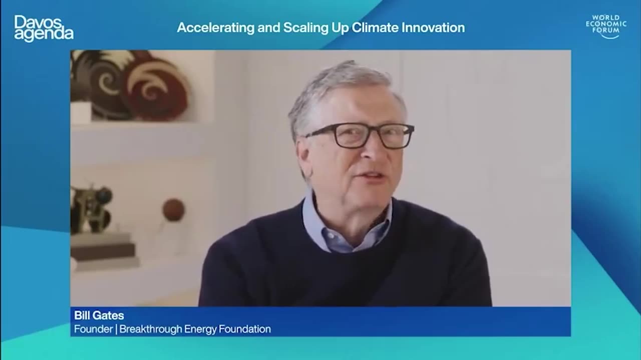 Bill Gates at WEF: 'Huge Carbon Taxes on First-World Nations Will Drive Demand for Clean Products'