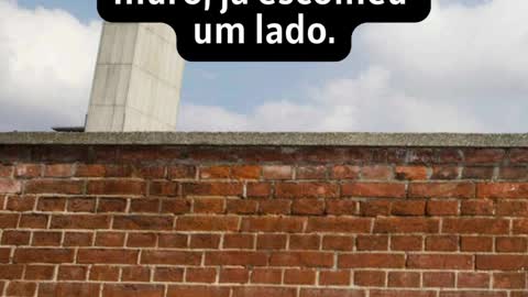 O muro é o lado da escuridão