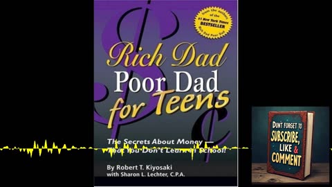 Deep Dive Podcast: Rich Dad Poor Dad for Teens, The Secrets about Money