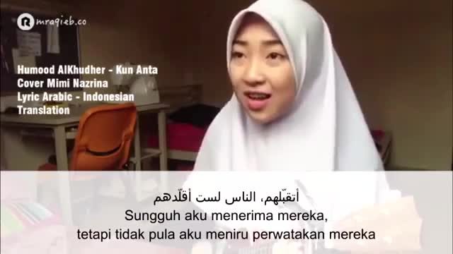 Humood AlKhudher - Kun Anta Cover Mimi Nazrina Lyric Arabic - Indonesian Tra