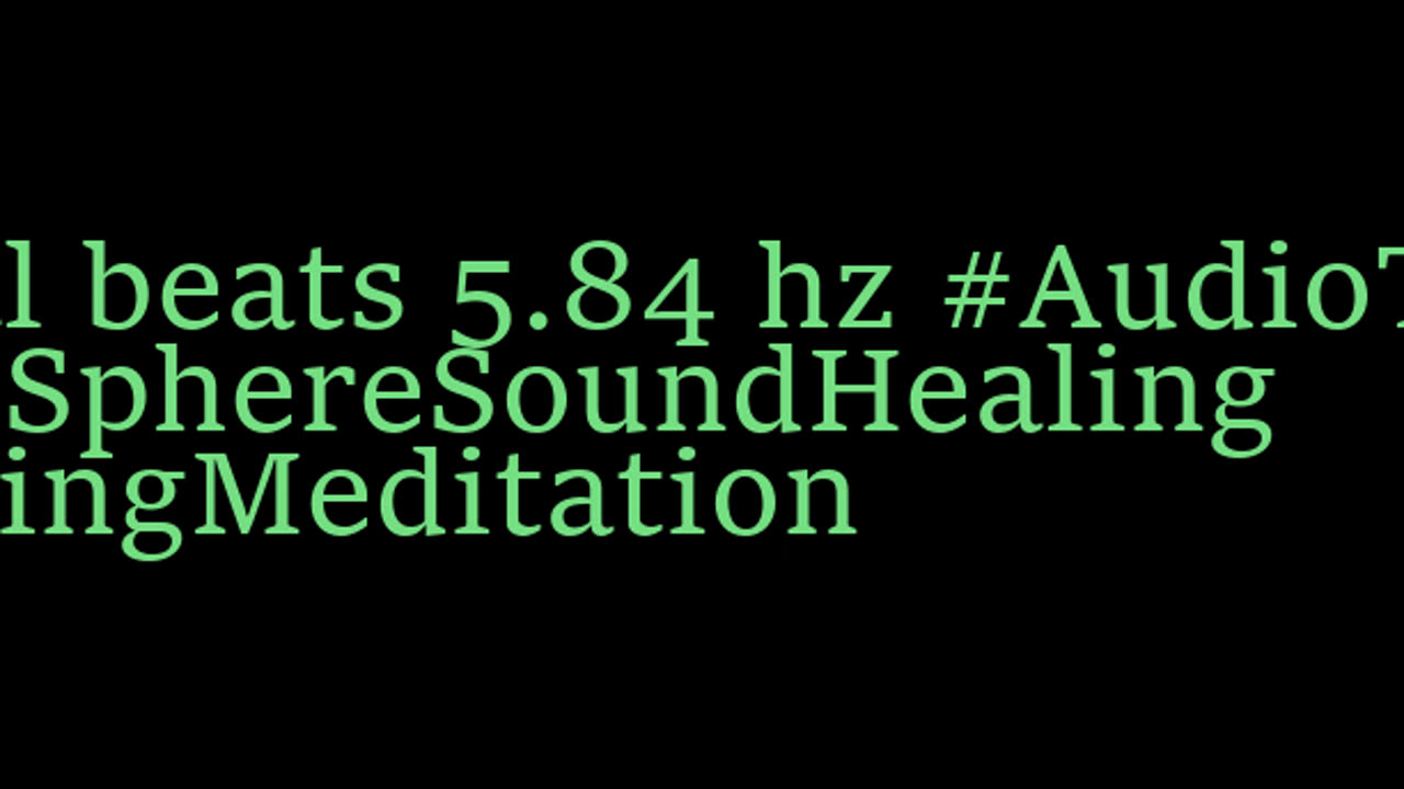 binaural_beats_5.84hz_BinauralStressReduction BinauralRelaxationZone BinauralFrequencies