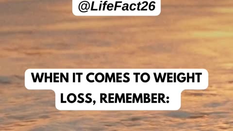 Weight Loss Fact