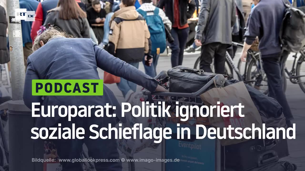 Europarat: Politik ignoriert soziale Schieflage in Deutschland