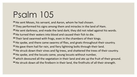Psalm 105:23-45 Daily Devotion