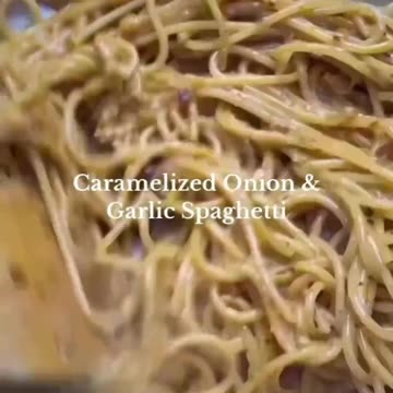 Caramelized Onion and Garlic Spaghetti
